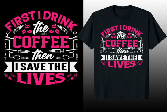 Nurse Coffee Graphics for T-Shirt Designs